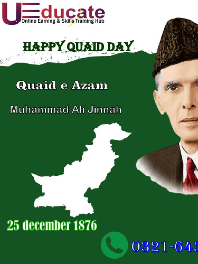 Ueducate Celebrating Happy Quaid-e-Azam Day 🎉